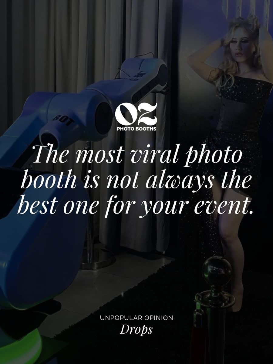 Before booking, think about your guests, your venue and what you want from the experience.
Do you want printed memories, social media content, brand exposure or simple guest entertainment?
The right booth is not always the biggest or most popular one. It is the one that works best for your event.
Choose what fits your event, not just what looks good online.
What would you choose for your event?
#OzPhotoBooths #PhotoBoothTips #EventPlanningAustralia #PhotoBoothHire #MelbourneEvents