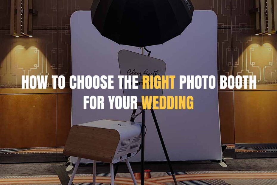 The right photo booth
